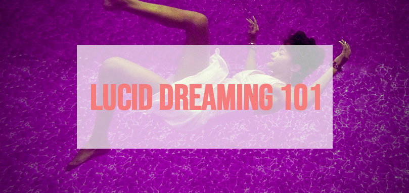 Lucid Dreaming 101 Benefits And Techniques The Sleep Advisors 