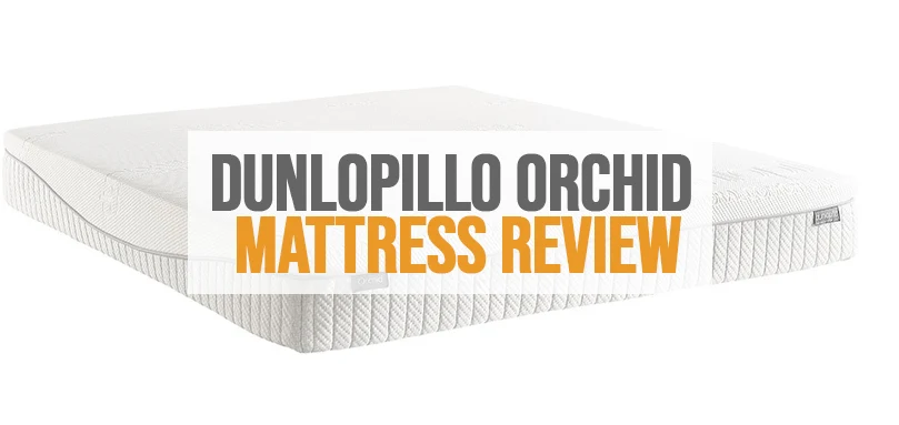 dunlopillo orchid mattress review