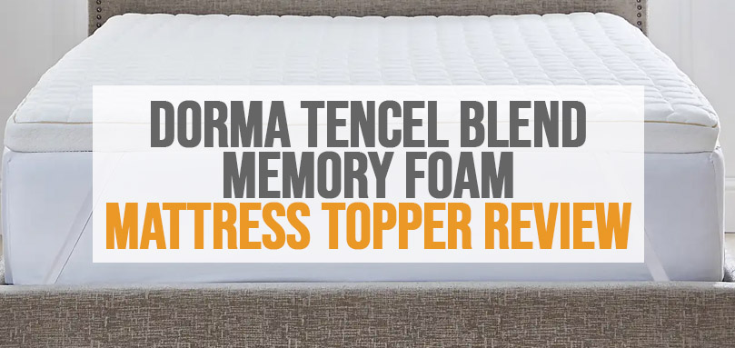 dorma tencel memory foam mattress topper