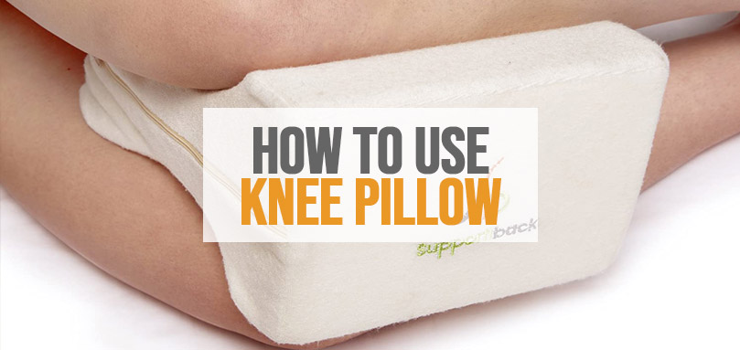 Improve your sleep quality by using a knee pillow while you sleep